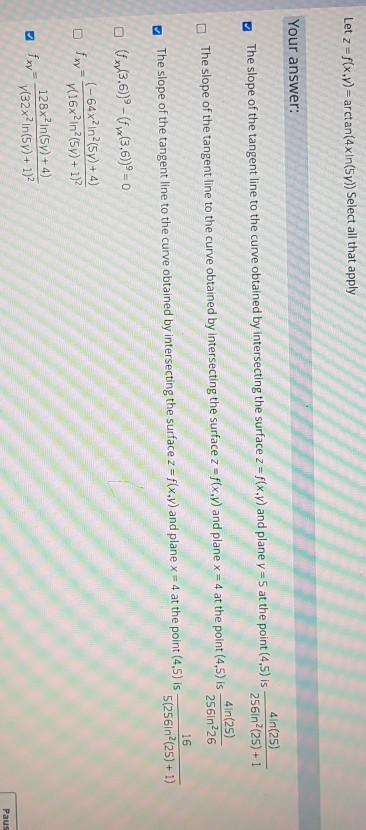 Solved Let Z F X Y Arctan X In Y Select All That Apply Chegg