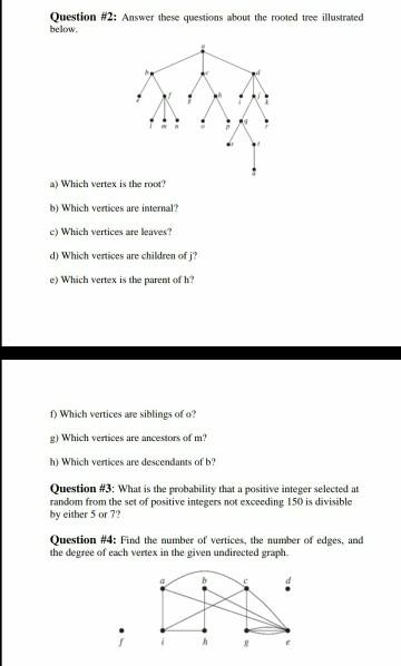 Solved Question 2 Answer These Questions About The Rooted Chegg