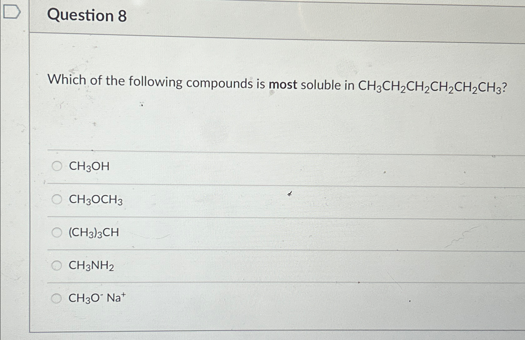 Solved Question Which Of The Following Compounds Is Most Chegg