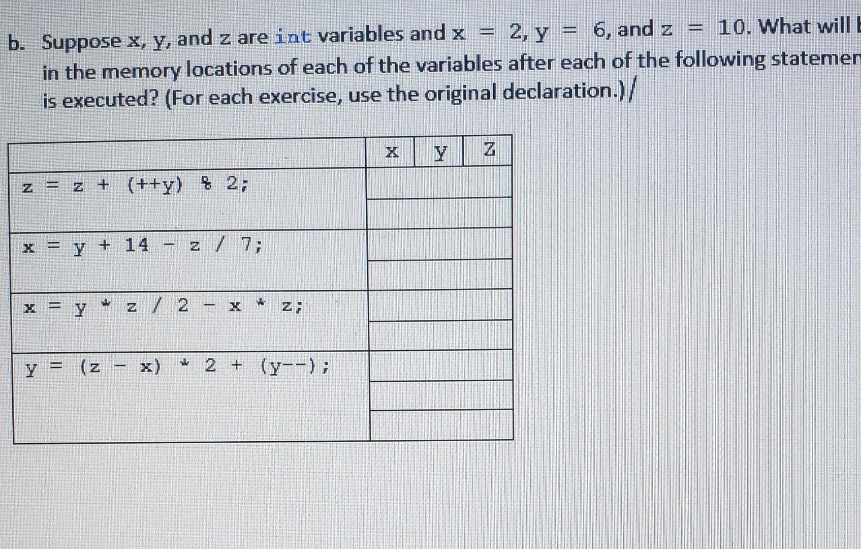 Solved Y B Suppose X Y And Z Are Int Variables And X Chegg