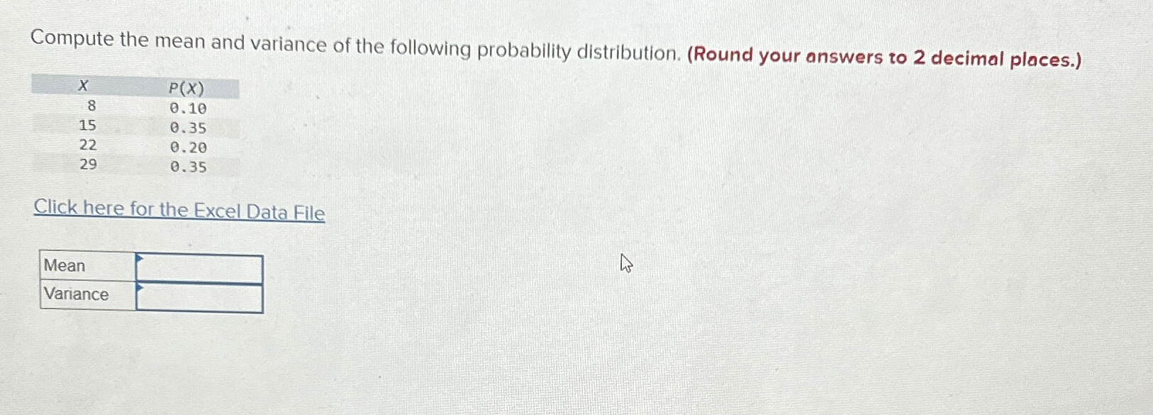 Solved Compute The Mean And Variance Of The Following Chegg