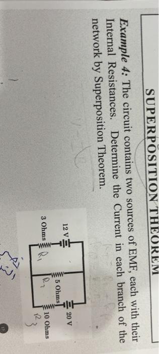 Solved SUPERPOSITION THEOREM Example 4 The Circuit Contains Chegg