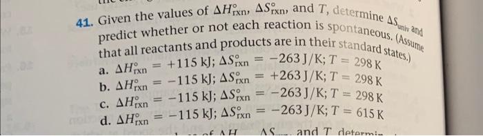 Solved Given The Values Of Hrxn Srxn And T Chegg