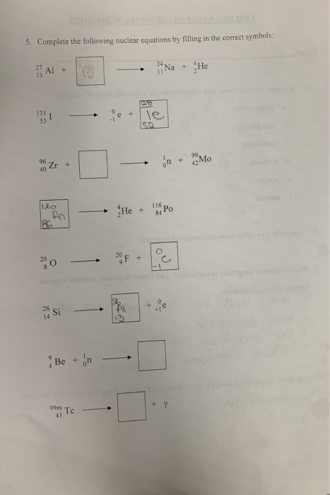 Solved 5 Complete The Following Nuclear Equations By Chegg