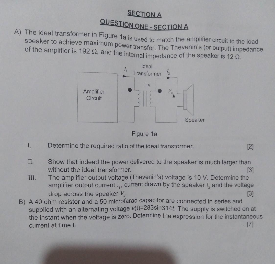 Solved A The Ideal Transformer In Figure A Is Used To Chegg