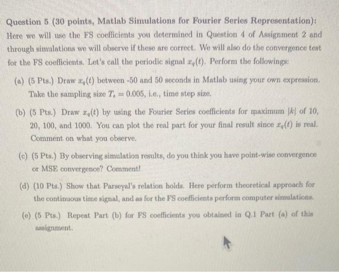 Question 5 30 Points Matlab Simulations For Chegg