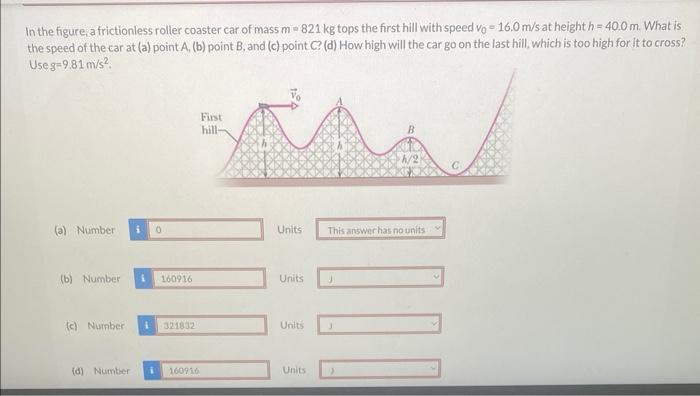 Solved In The Figure A Frictionless Roller Coaster Car Of Chegg