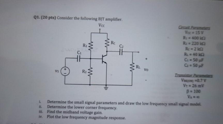 Solved Q Pts Consider The Following Bjt Amplifier Chegg