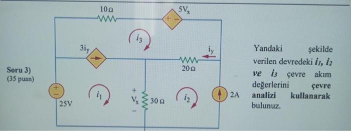 Solved Yandaki Sekilde Verilen Devredeki I I Ve Is Evre Chegg