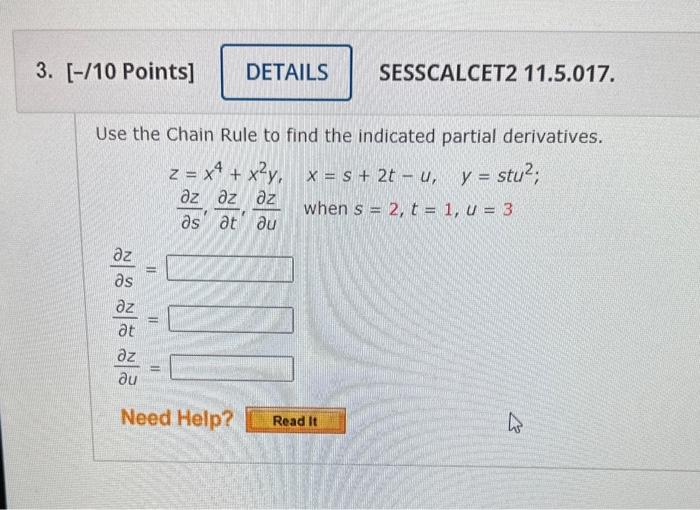 Solved Use The Chain Rule To Find The Indicated Partial Chegg