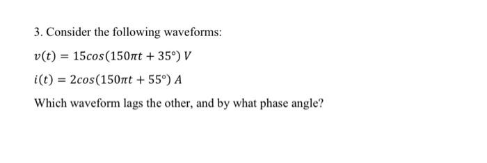 Solved Determine A Time Domain Cosine Expression V T Chegg