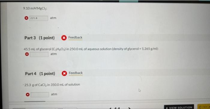 Solved Calculate The Osmotic Pressure Of Each Of The Chegg