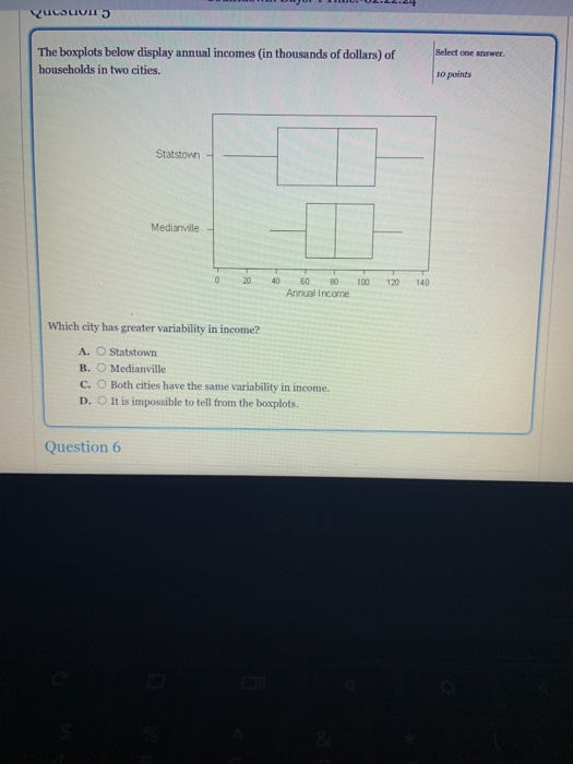 Solved VuLSLUI 5 Select One Answer The Boxplots Below Chegg