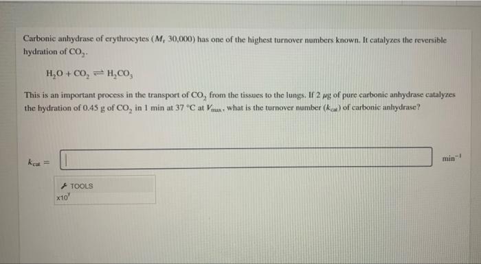 Solved Carbonic Anhydrase Of Erythrocytes M Has Chegg