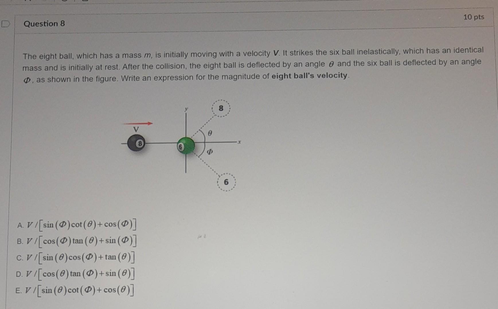 Solved Pts Question The Eight Ball Which Has A Mass M Chegg