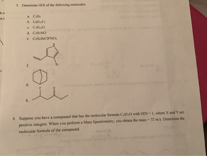 Solved 5 Determine HDI Of The Following Molecules Ho Ntt 4 Chegg