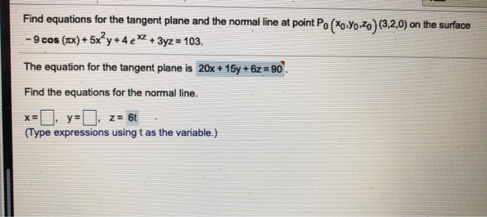 Solved Find Equations For The Tangent Plane And The Normal Chegg