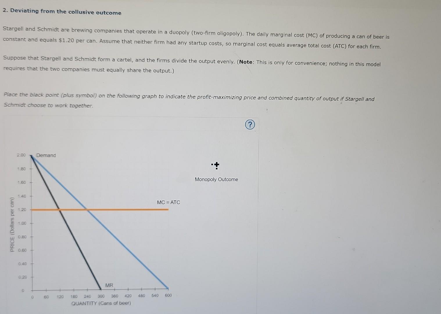 Solved 2 Deviating From The Collusive Outcome Stargell And Chegg