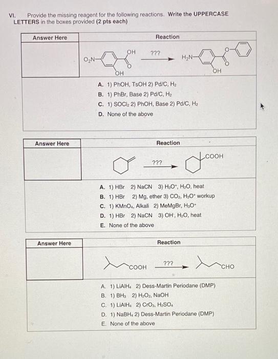 Solved Vi Provide The Missing Reagent For The Following Chegg