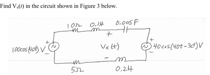 Solved Find Vx T In The Circuit Shown In Figure Below Chegg