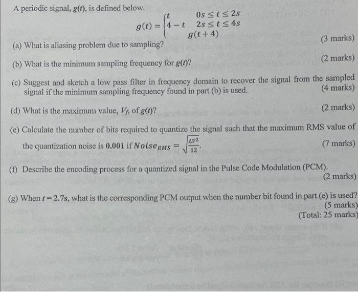 Solved A Periodic Signal G T Is Defined Below Chegg