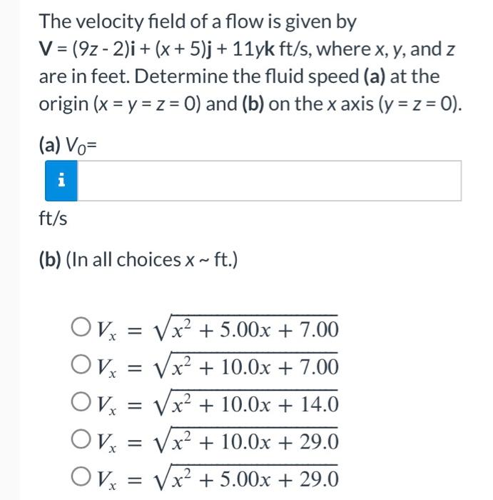 Solved The Velocity Field Of A Flow Is Given By Chegg