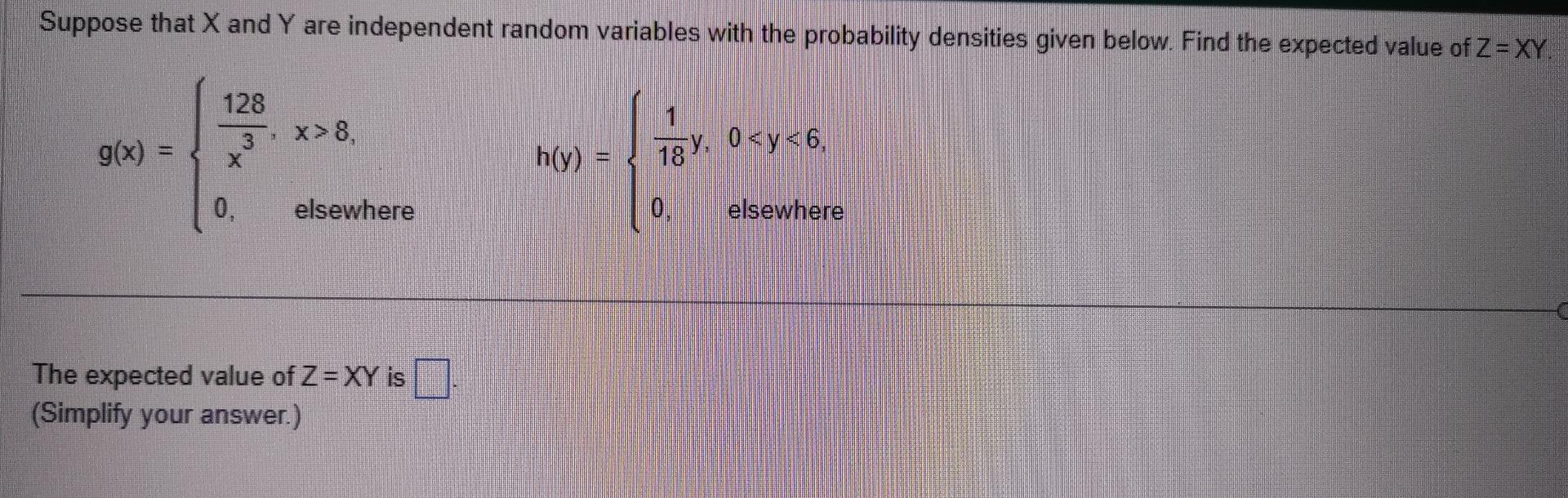 Solved Suppose That X And Y Are Independent Random Chegg