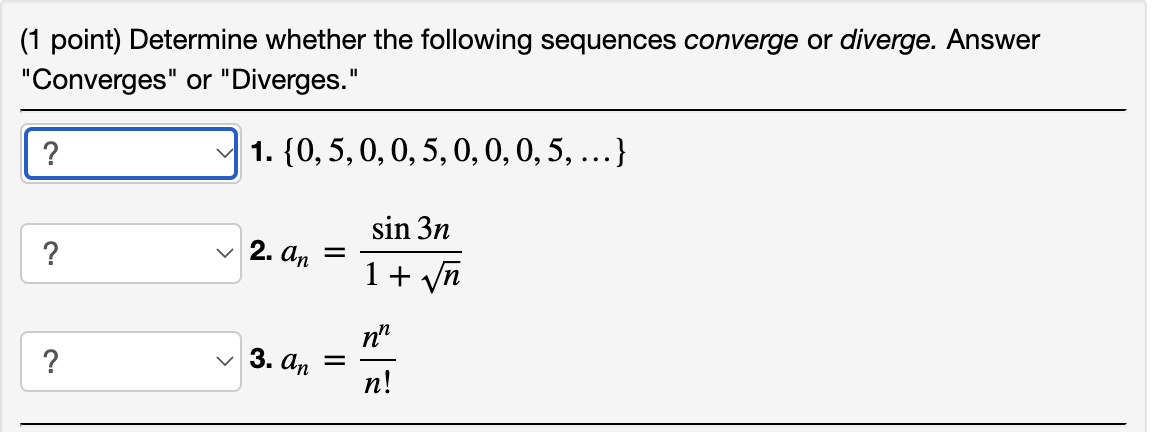 Solved Point Determine Whether The Following Sequences Chegg