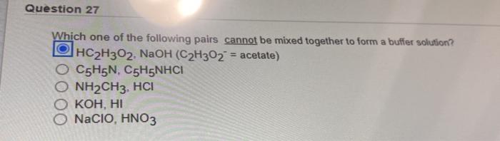 Solved Question 27 Which One Of The Following Pairs Cannot Chegg