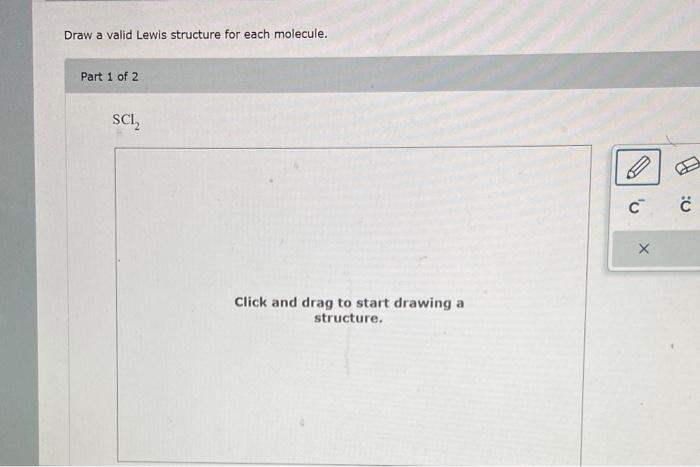 Solved Draw A Valid Lewis Structure For Each Molecule Part 2 Chegg