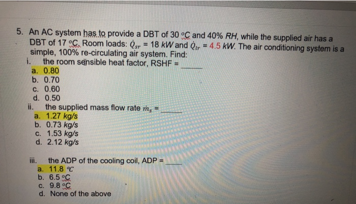 Solved An Ac System Has To Provide A Dbt Of C And Chegg