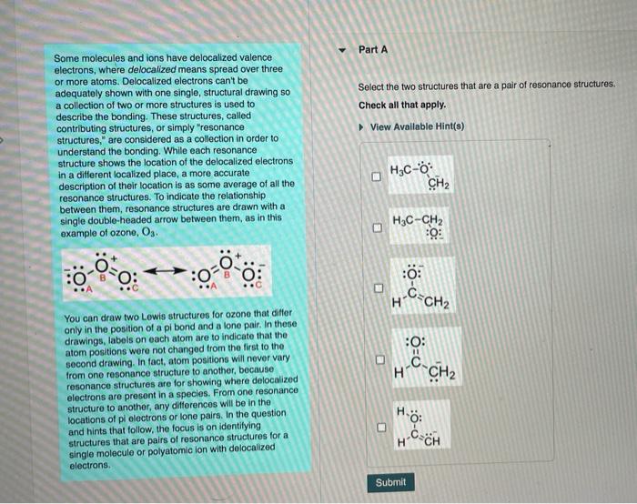 Solved Some Molecules And Ions Have Delocalized Valence Chegg