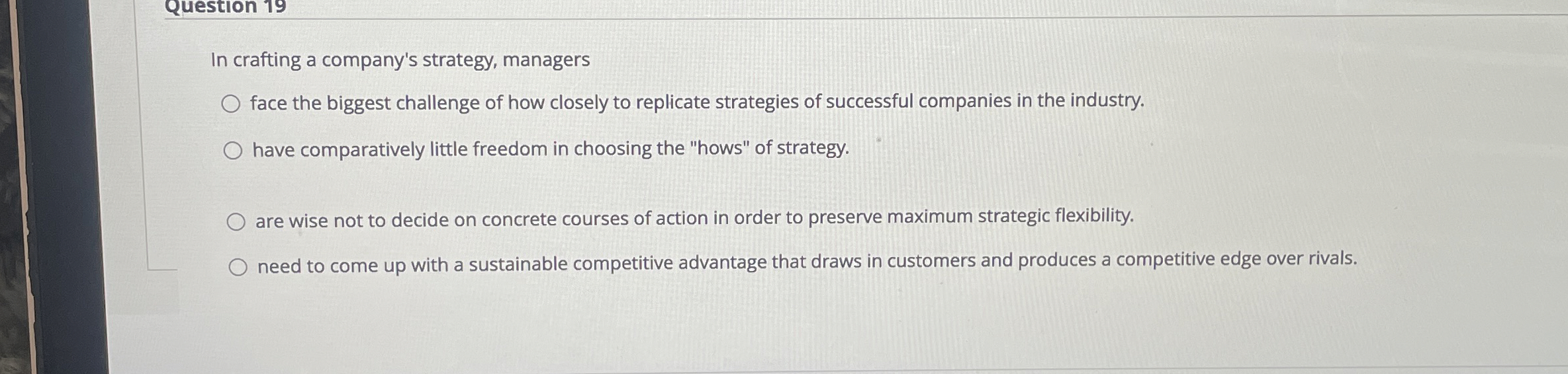 Solved Question 19In Crafting A Company S Strategy Chegg