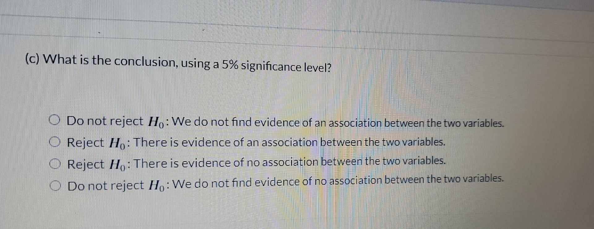 Solved The Chi Square Statistic Is Given For A Test For Chegg