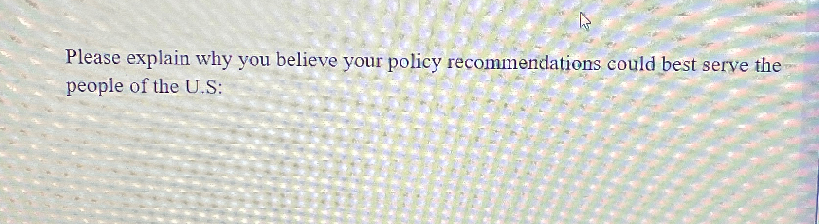 Solved Please Explain Why You Believe Your Policy Chegg