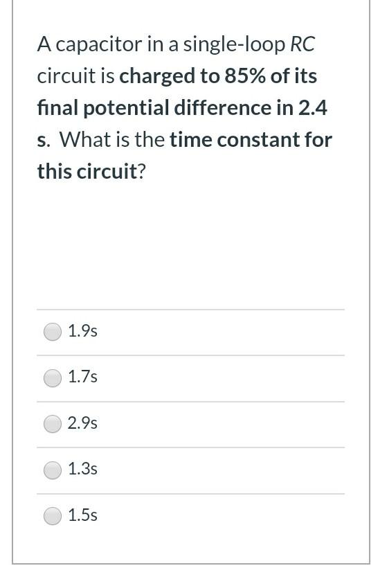 Solved A Capacitor In A Single Loop Rc Circuit Is Charged To Chegg