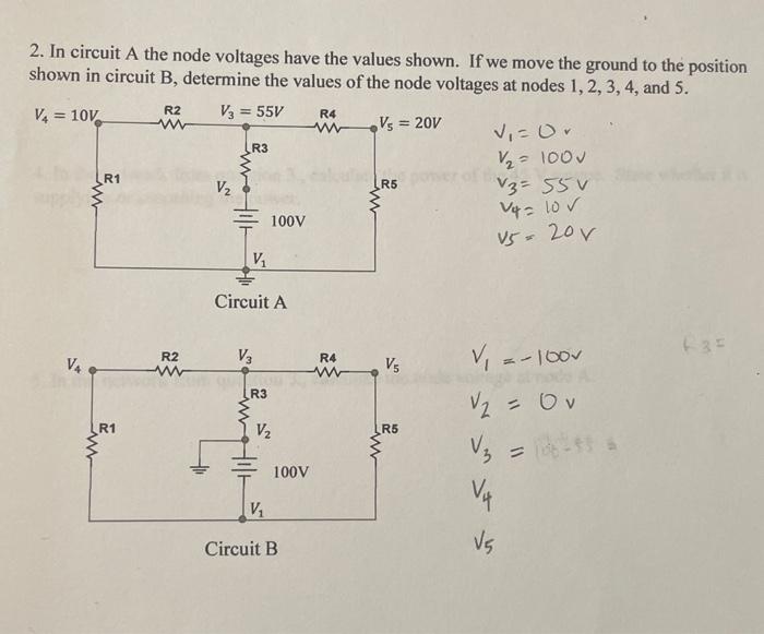 Solved In Circuit A The Node Voltages Have The Values Chegg