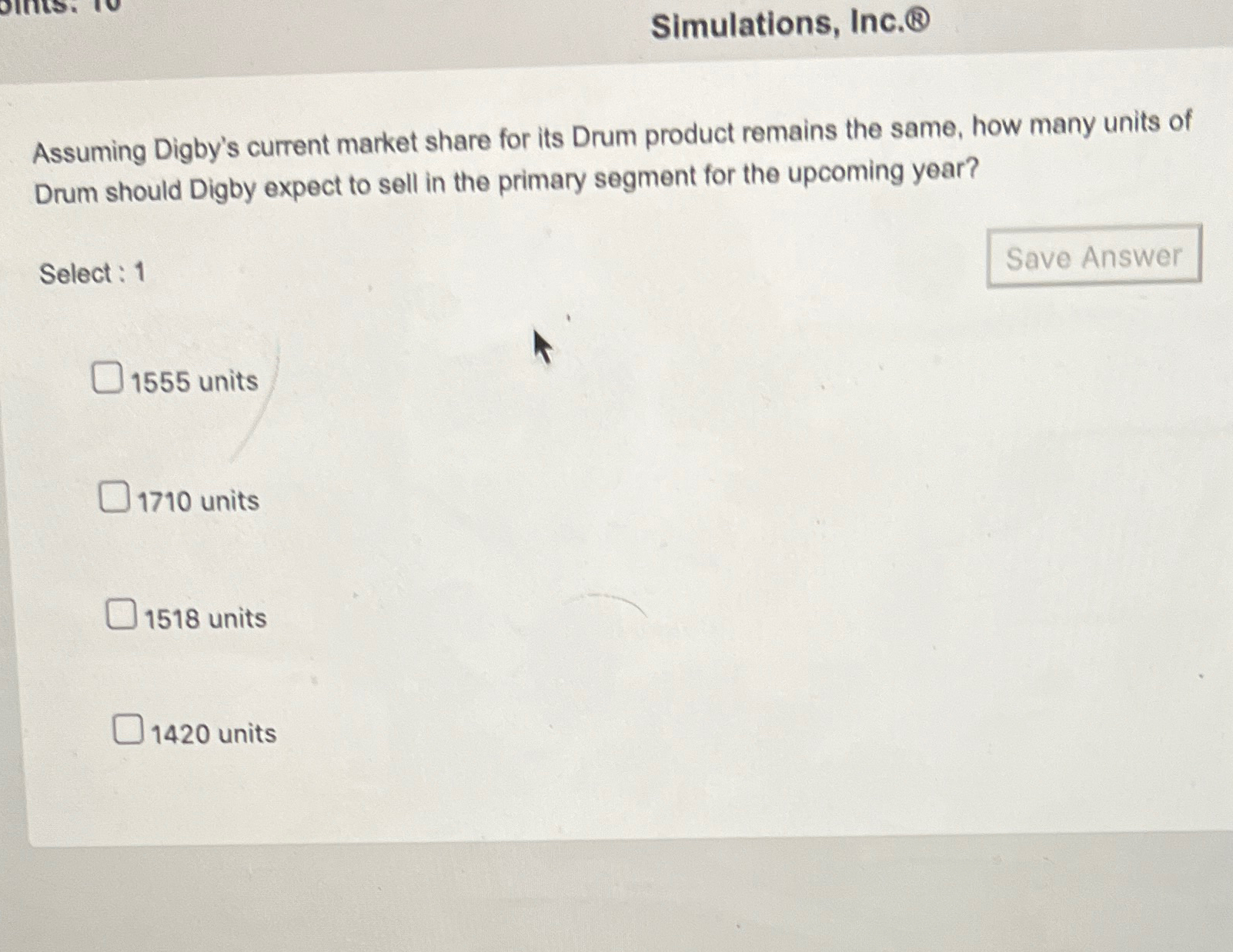 Solved Simulations Inc Assuming Digby S Current Market Chegg