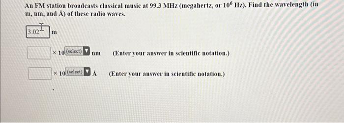 Solved An Fm Station Broadcasts Classical Music At Mhz Chegg