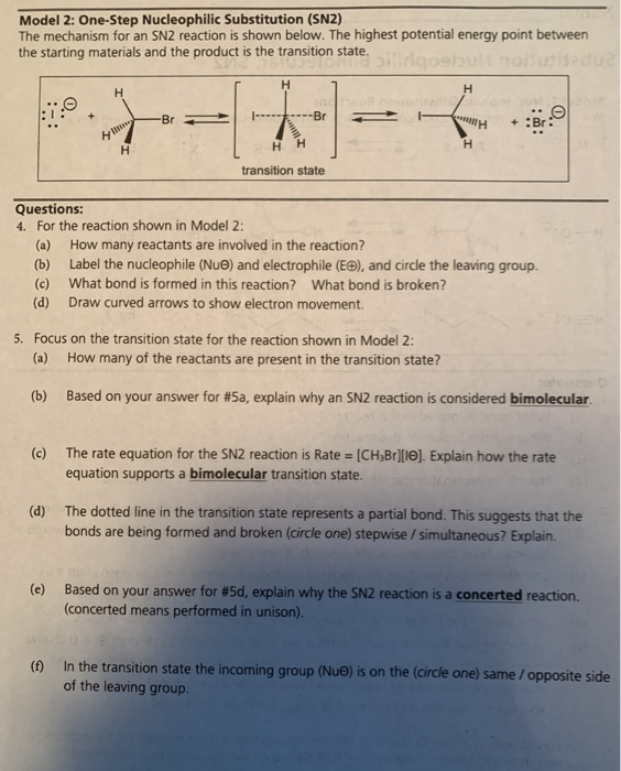 Solved Model One Step Nucleophilic Substitution Sn The Chegg