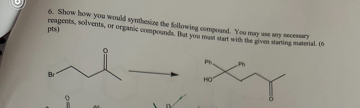 Solved Show How You Would Synthesize The Following Compound Chegg