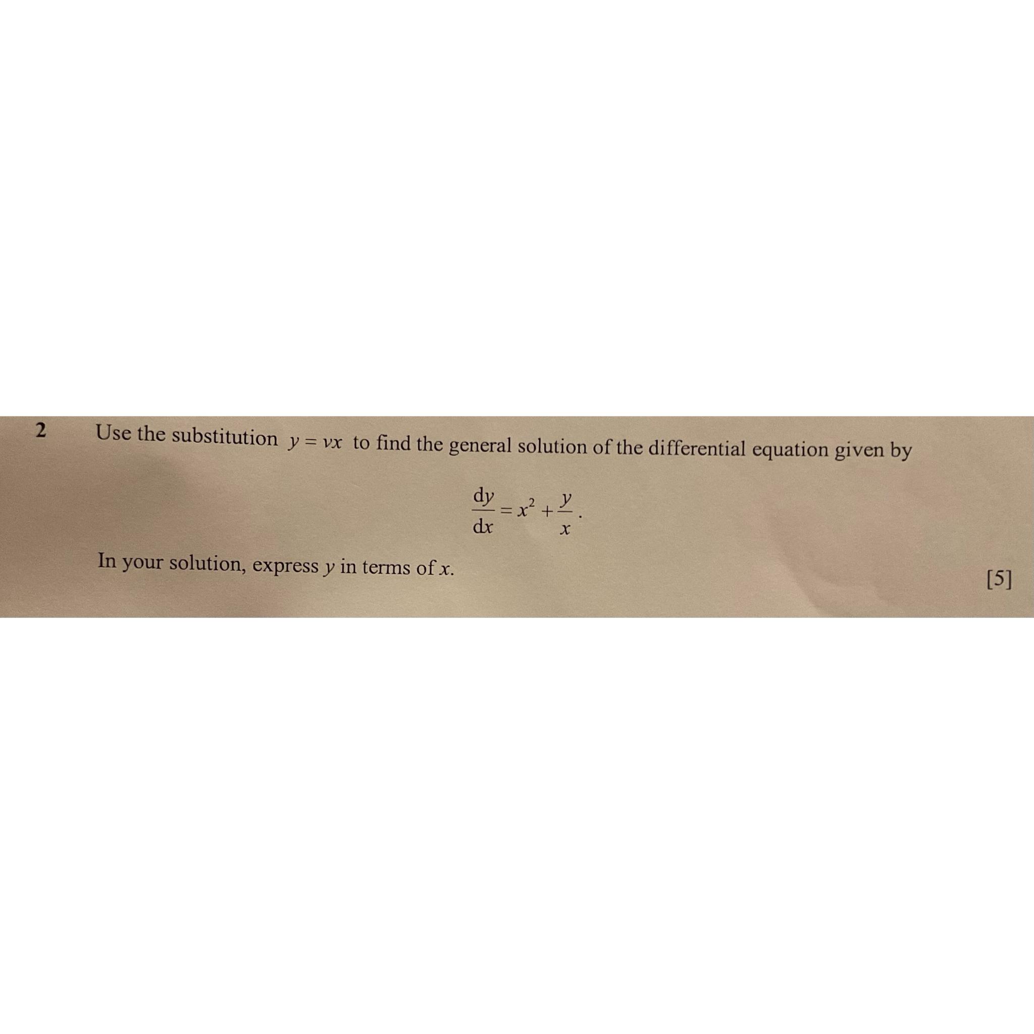 Solved 2 Use The Substitution Y Vx To Find The General Chegg