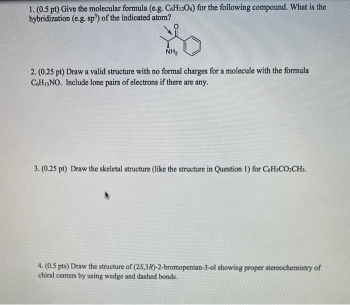 Solved 1 0 5pt Give The Molecular Formula E G C6H12O6 Chegg