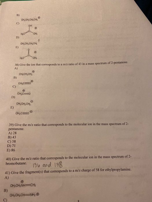 Solved Show The M Z Values Of The Molecular Ion And Chegg