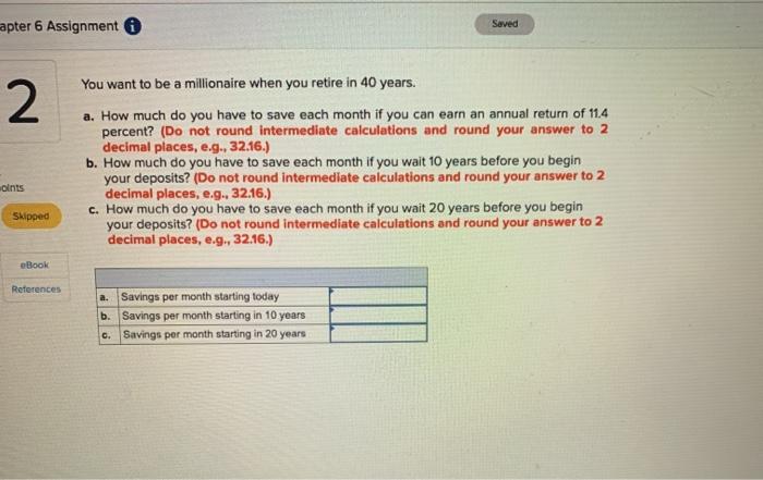 Solved Apter Assignment Saved You Want To Be A Chegg