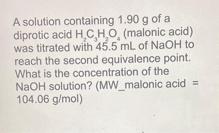 Solved A Solution Containing 1 90 G Of A Diprotic Acid Chegg