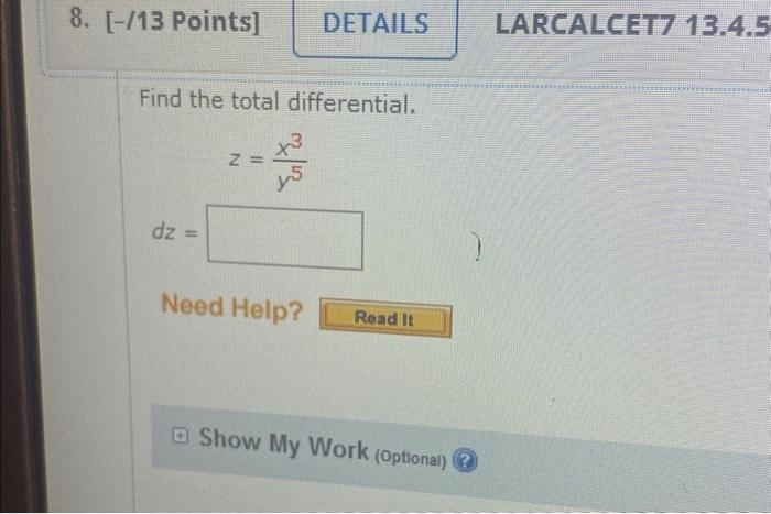 Solved Find The Total Differential Z Y X Chegg