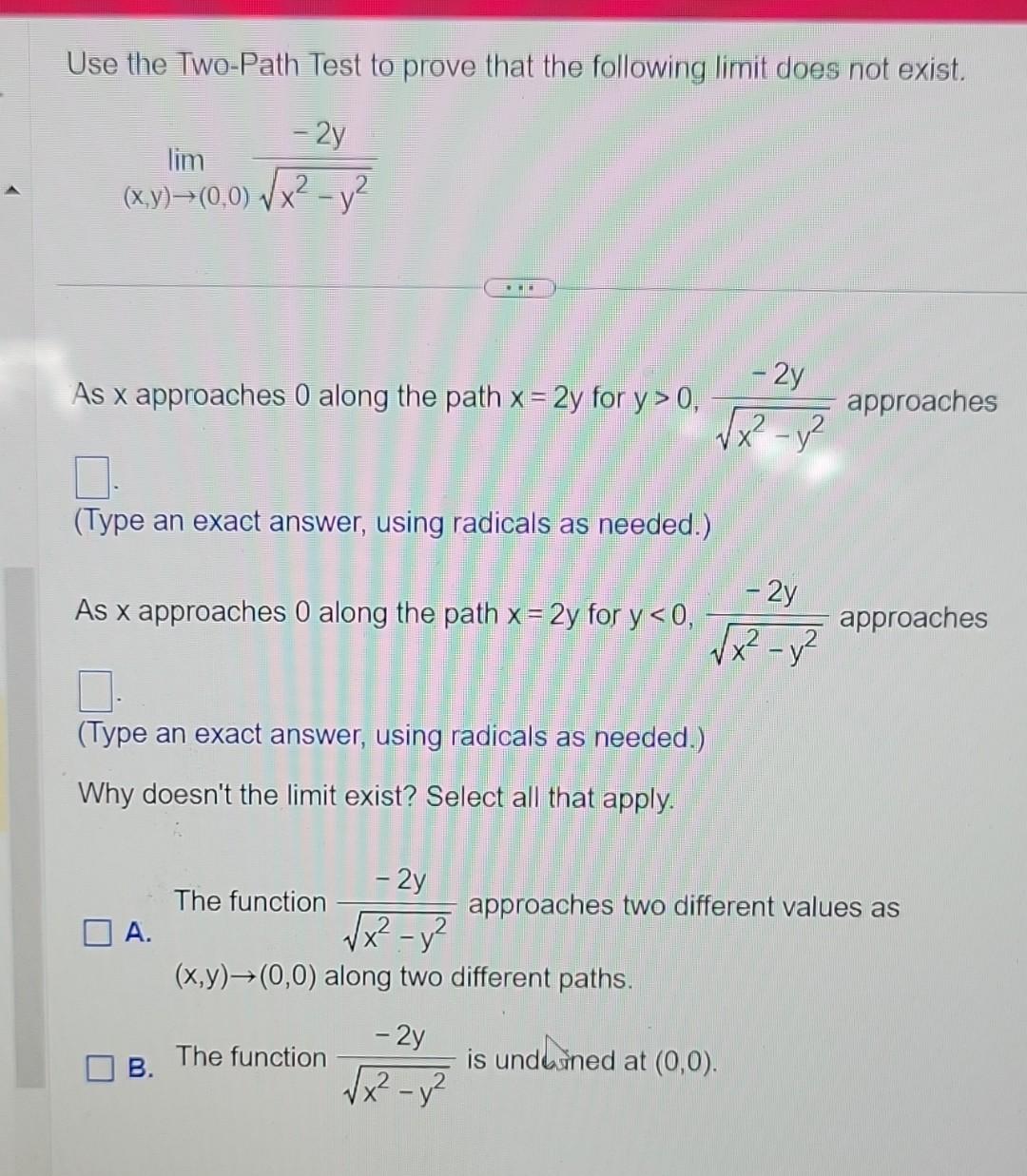 Solved Use The Two Path Test To Prove That The Following Chegg