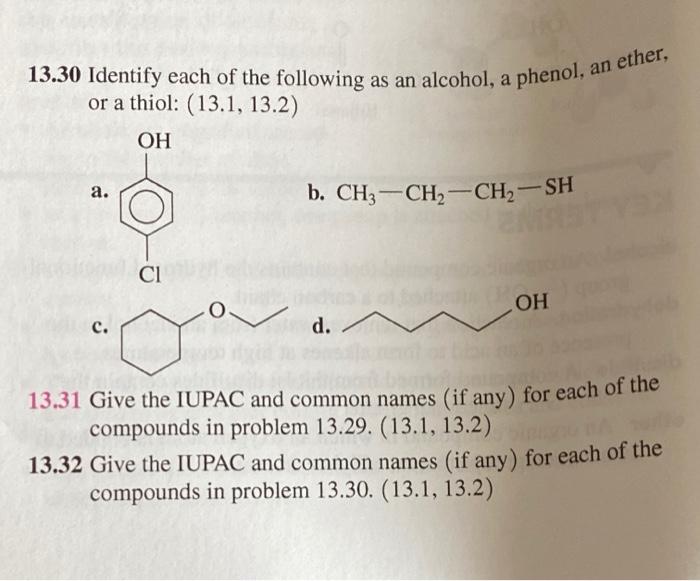 Solved Give The Iupac And Common Names If Any For Each Of Chegg