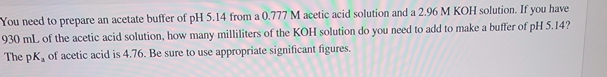 You Need To Prepare An Acetate Buffer Of Ph From Chegg